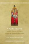 A Wider Trecento - Studies In 13th And 14th-century European Art Presented To Julian Gardner Hardcover