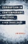 Corruption In Contemporary Politics - A New Travel Guide Hardcover