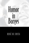 Humor In Borges Hardcover