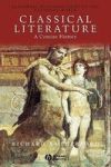Classical Literature - A Concise History Paperback New