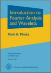 Introduction To Fourier Analysis And Wavelets Graduate Studies In Mathematics