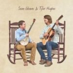 Sam Gleaves And Tyler Hughes Cd