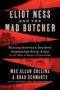 Eliot Ness And The Mad Butcher - Hunting America&  39 S Deadliest Unidentified Serial Killer At The Dawn Of Modern Criminology   Hardcover