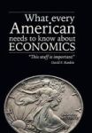 What Every American Needs To Know About Economics Hardcover