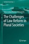 The Challenges Of Law Reform In Plural Societies Hardcover 1ST Ed. 2018