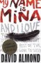 My Name Is Mina   Paperback