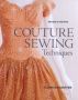 Couture Sewing Techniques   Paperback New Edition