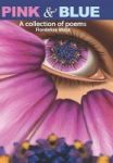 Pink & Blue - A Collection Of Poems Hardcover