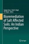 Bioremediation Of Salt Affected Soils: An Indian Perspective 2016 Hardcover 1ST Ed. 2016