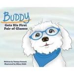 Buddy Gets His First Pair Of Glasses Hardcover