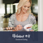 Pre-recorded Webinar 18: Emotional Eating