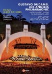 Tango Under The Stars: Los Angeles Philharmonic Dudamel DVD