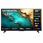 Google Skyworth 85" 216CM Uhd Qled 85Q6600H Tv