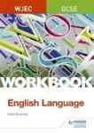 Wjec Gcse English Language Workbook Paperback