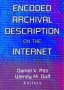 Encoded Archival Description On The Internet   Paperback