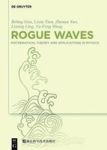 Rogue Waves - Mathematical Theory And Applications In Physics Hardcover