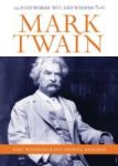 Mark Twain - His Words Wit And Wisdom Hardcover