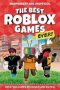 The Best Roblox Games Ever - Over 100 Games Reviewed And Rated   Paperback