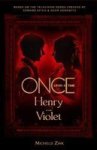 Once Upon A Time - Henry And Violet Paperback