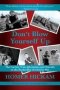 Don&  39 T Blow Yourself Up - The Further True Adventures And Travails Of The Rocket Boy Of October Sky   Hardcover