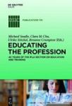 Educating The Profession - 40 Years Of The Ifla Section On Education And Training Hardcover