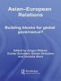 Asian-european Relations - Building Blocks For Global Governance?   Hardcover