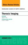 Thoracic Imaging An Issue Of Radiologic Clinics Of North America