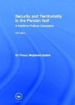 Security and Territoriality in the Persian Gulf: A Maritime Political Geography