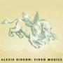 Alexis Gideon: Video Musics DVD