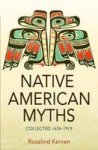 Native American Myths - Collected 1636 - 1919 Paperback
