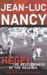 Hegel - The Restlessness Of The Negative Paperback