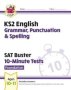 KS2 English Sat Buster 10-MINUTE Tests: Grammar Punctuation & Spelling - Foundation   For 2023     Paperback