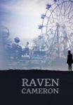 The Writings Of Raven Cameron Hardcover