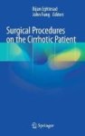 Surgical Procedures On The Cirrhotic Patient 2017 Hardcover 1ST Ed. 2017
