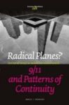 Radical Planes? 9 11 And Patterns Of Continuity Hardcover