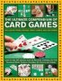 Card Games The Ultimate Compendium Of - Including Poker Bridge Family Games And Solitaires Learn To Play Classics Such As Baccarat Cribbage Go Fish Gin Rummy And Kaluki   Hardcover