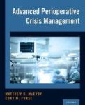 Advanced Perioperative Crisis Management Hardcover