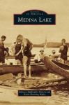 Medina Lake Hardcover