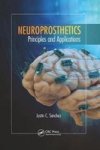 Neuroprosthetics - Principles And Applications Paperback