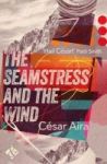 The Seamstress And The Wind Paperback