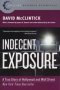 Indecent Exposure - A True Story Of Hollywood And Wall Street   Paperback 1ST Harperbusiness Pbk. Ed