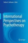 International Perspectives On Psychotherapy Hardcover 1ST Ed. 2017