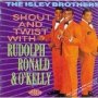 Shout & Twist With Rudolph Ronald & O&  39 Kelly   Cd