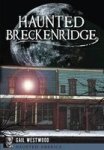 Haunted Breckenridge Paperback