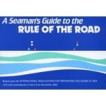 A Seaman's Guide To The Rule Of The Road