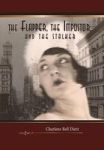 The Flapper The Impostor And The Stalker Hardcover