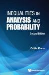 Inequalities In Analysis And Probability Hardcover Second Edition