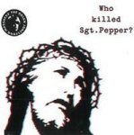 Who Killed Sgt Pepper - Import Vinyl Record