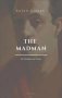 The Madman His Parables And Poems - Easy To Read Layout   Large Print Hardcover Large Type / Large Print Edition