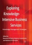 Exploring Knowledge-intensive Business Services - Knowledge Management Strategies Hardcover New